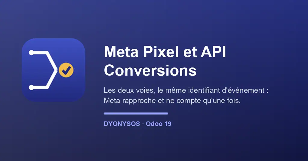 Meta Pixel et API Conversions — suivi dédoublonné — capture 1